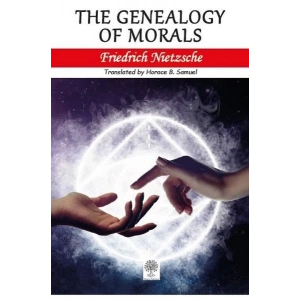 The Genealogy of Morals