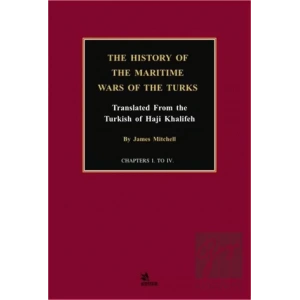 The History of the Maritime Wars of the Turks