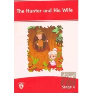 The Hunter And His Wife İngilizce Hikayeler Stage 4