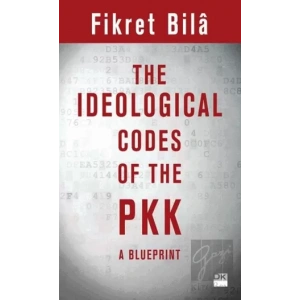 The Ideological Codes Of The PKK A Blueprint
