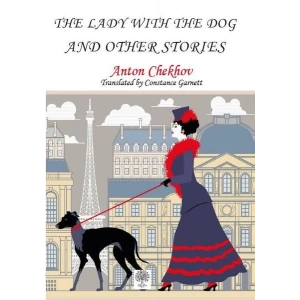 The Lady With The Dog and Other Stories