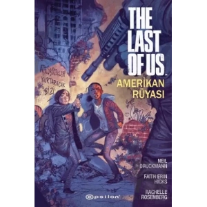 The Last Of Us: Amerikan Rüyası