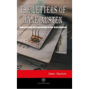 The Letters of Jane Austen