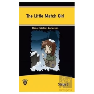 The Little Match Girl İngilizce Hikayeler Stage 3