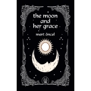The Moon and Her Grace