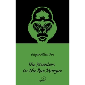 The Murders in the Rue Morgue / Rue Morguedaki Cinayetler (İngilizce)