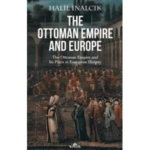 The Ottoman Empire and Europe