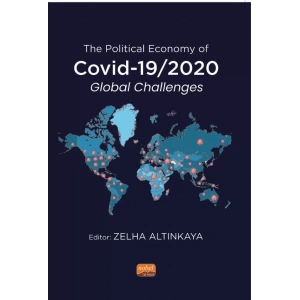 The Political Economy of COVID-19/2020 Global Challenges