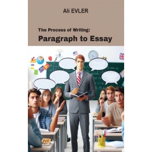 The Process of Writing: Paragraph to Essay