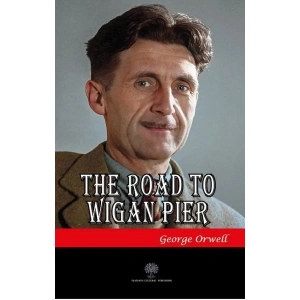 The Road to Wigan Pier