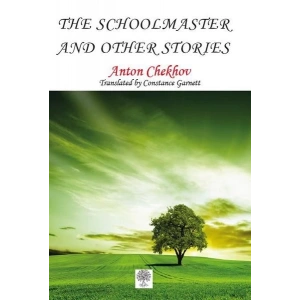 The Schoolmaster and Other Stories