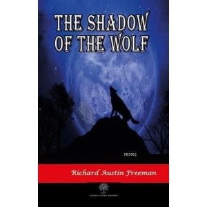 The Shadow Of The Wolf