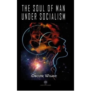 The Soul of Man under Socialism