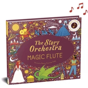 The Story Orchestra: The Magic Flute