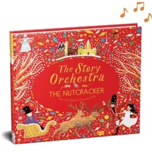 The Story Orchestra: The Nutcracker