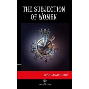 The Subjection of Women