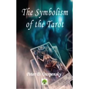 The Symbolism of the Tarot