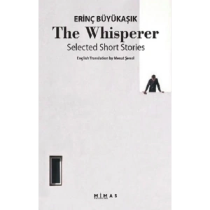 The Whisperer Selected Short Stories