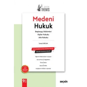 THEMIS – Medeni Hukuk Konu Kitabı C:I – Başlangıç Hükümleri, Kişiler Hukuku ve Aile Hukuku