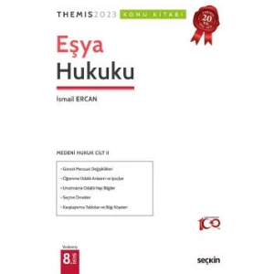 THEMIS – Medeni Hukuk Konu Kitabı  C: II  – Eşya Hukuku