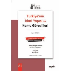 THEMIS – Türkiye'nin İdari Yapısı ve Kamu Görevlileri