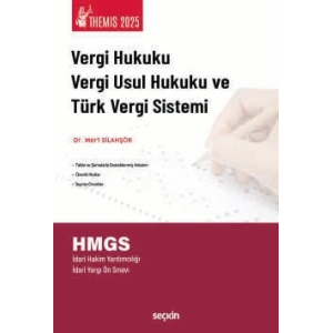 THEMIS – Vergi Hukuku, Vergi Usul Hukuku ve Türk Vergi Sistemi