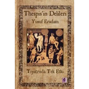 Thespis’in Delileri