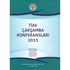 TİAV Çarşamba Konferansları – 2013