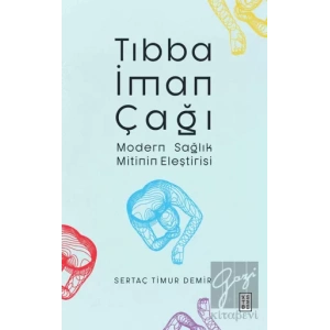 Tıbba İman Çağı