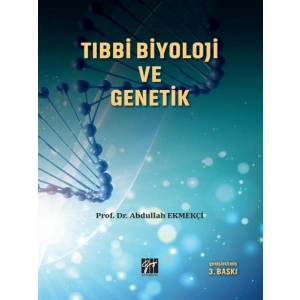Tıbbi Biyoloji ve Genetik