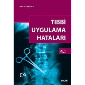 Tıbbi Uygulama Hataları