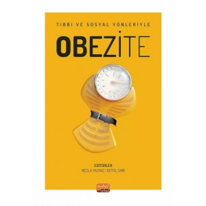 Tıbbi ve Sosyal Yönleriyle OBEZİTE