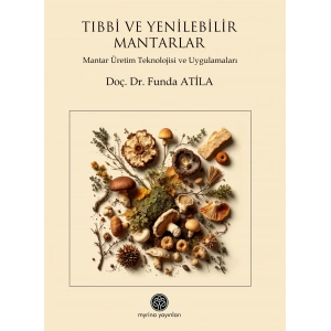 Tıbbi Ve Yenilebilir Mantar Türleri