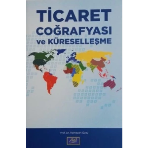 ticaret coğrafyası ve küreselleşme