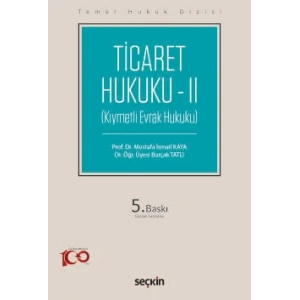 Ticaret Hukuku – II