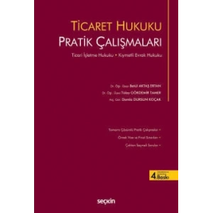 Ticaret Hukuku Pratik Çalışmaları