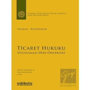 Ticaret Hukuku - Uygulamalı Ders Örnekleri