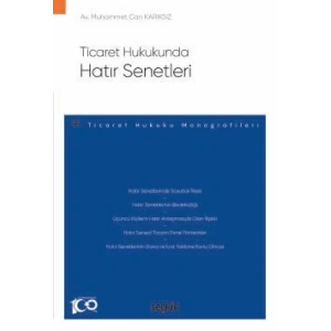 Ticaret HukukundaHatır Senetleri – Ticaret Hukuku Monografileri –