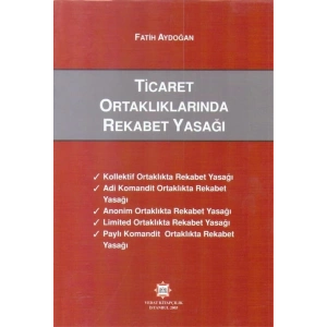 TİCARET ORTAKLARINDA REKABET YASAĞI