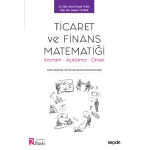 Ticaret ve Finans Matematiği Kavram – Açıklama – Örnek