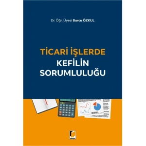 Ticari İşlerde Kefilin Sorumluluğu