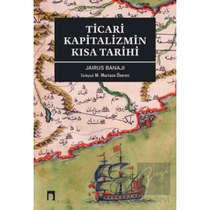 Ticari Kapitalizmin Kısa Tarihi