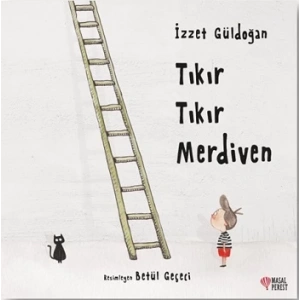 Tıkır Tıkır Merdiven