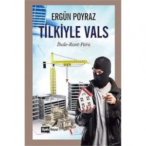Tilkiyle Vals - İhale - Rant - Para