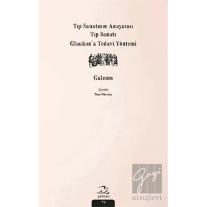 Tıp Sanatının Anayasası, Tıp Sanatı, Glaukon’a Tedavi Yöntemi