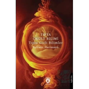 Tıpta Okült Bilimi Tıpta Gizli Bilimler