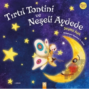 Tırtıl Tontini ve Neşeli Aydede