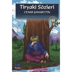 Tiryaki Sözleri