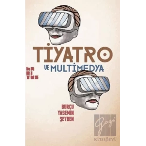 Tiyatro ve Multimedya