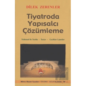 Tiyatroda Yapısalcı Çözümleme